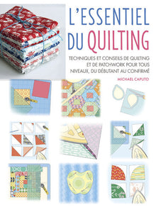 L'essentiel du quilting