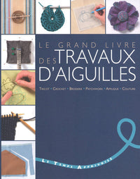 Le grand livre des travaux d'aiguilles