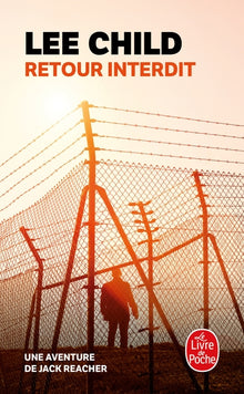 Never go back (Retour interdit)