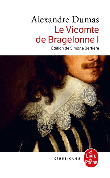 Le Vicomte de Bragelonne