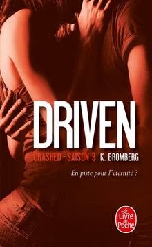 Driven - Tome 03