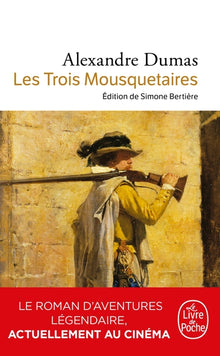 Les trois mousquetaires - Texte abrégé