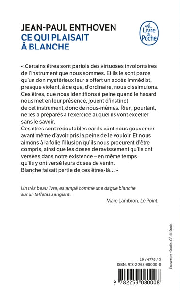 Ce qui plaisait à Blanche