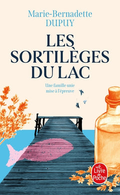 Les sortilèges du lac