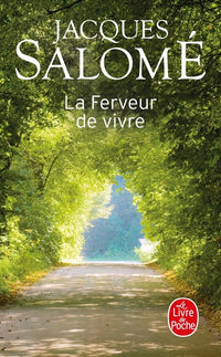 La Ferveur de vivre