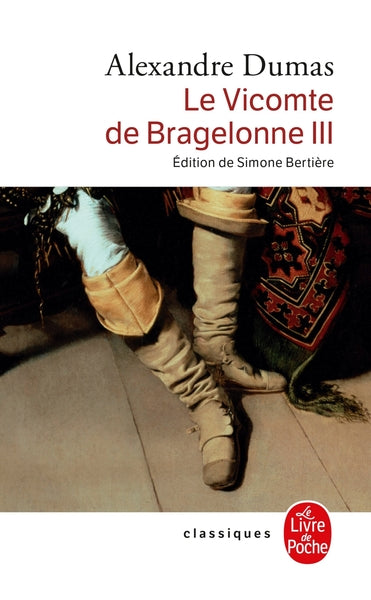 Le Vicomte de Bragelonne