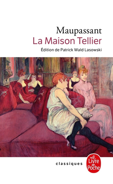 la maison tellier - une partie de campagne et autres nouvelles