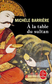 À la table du sultan