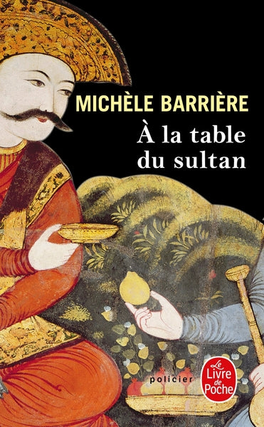 À la table du sultan