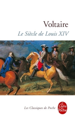 Le siècle de Louis XIV