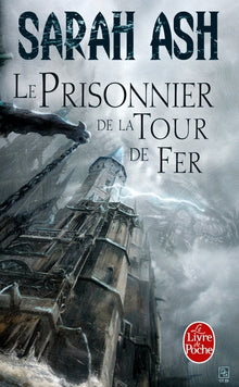 Le prisonnier de la Tour de Fer