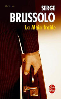 La Main froide