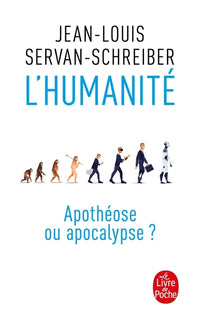 L'humanité, apothéose ou apocalypse ?