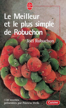 Le meilleur et le plus simple de Robuchon