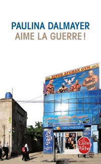Aime la guerre !