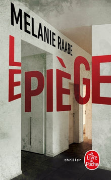 Le piège