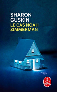 Le Cas Noah Zimmerman