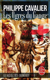 Les ogres du Gange