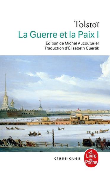 La guerre et la paix