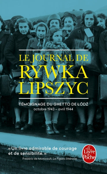 Le Journal de Rywka Lipszyc