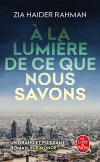 À la lumière de ce que nous savons