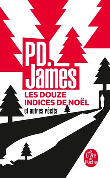 Les douze indices de Noël et autres récits