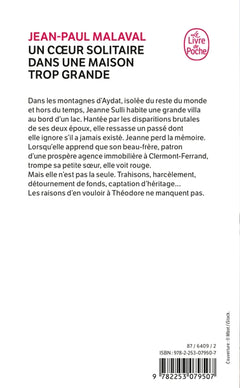 Un coeur solitaire dans une maison trop grande