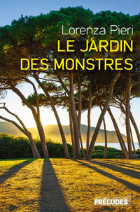Le jardin des monstres