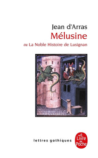 Le roman de Mélusine