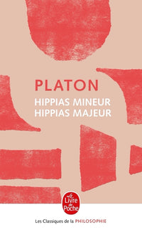Hippias majeur - Hippias mineur