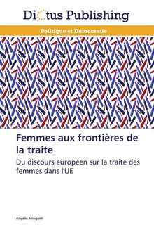 Femmes aux frontières de la traite