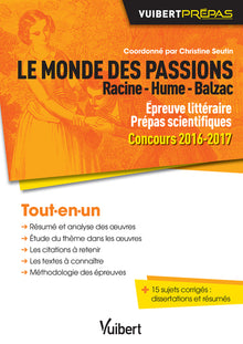 Le monde des passions - Racine - Hume - Balzac - Épreuve littéraire - Prépas scientifiques