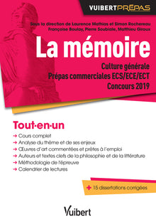 La mémoire. Thème de Culture générale – Prépas commerciales