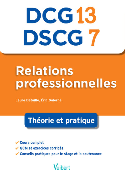 DCG13/DSCG7 Relations professionnelles: Théorie et pratique