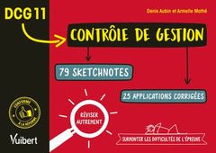 DCG 11. Contrôle de gestion en 79 sketchnotes et 25 applications corrigées