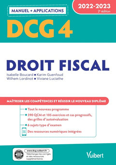 DCG 4 - Droit fiscal : Manuel et Applications 2022-2023