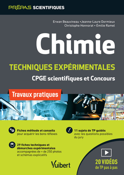 Chimie. Travaux pratiques et techniques expérimentales: TP pour les classes préparatoires scientifiques (CPGE) et les concours