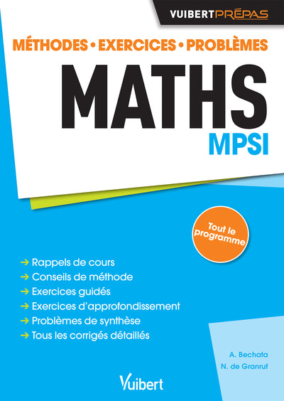 Maths MPSI: Méthodes - Exercices - Problèmes