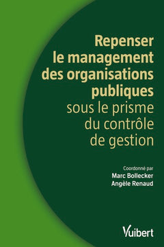 Repenser le management des organisations publiques sous le prisme du contrôle de gestion