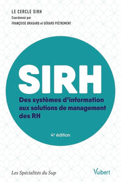 SIRH: Des systèmes d’information aux solutions de management des RH