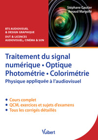 Traitement du signal numérique - Optique - Photométrie - Colorimétrie