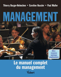 Management: Le manuel complet du management