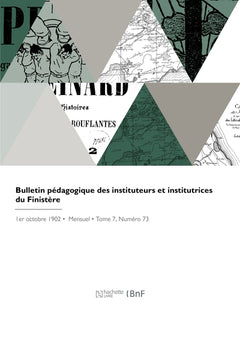 Bulletin pédagogique des instituteurs et institutrices du Finistère