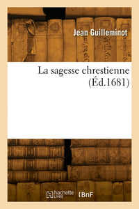 La sagesse chrestienne