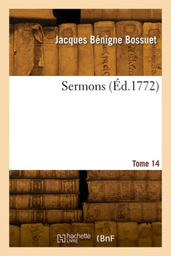 Sermons. Tome 14