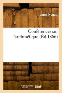 Conférences sur l'arithmétique
