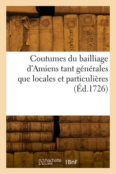 Coutumes du bailliage d'Amiens