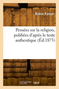 Pensées sur la religion