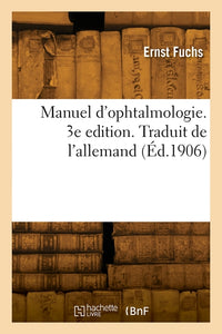 Manuel d'ophtalmologie