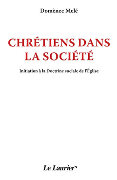Chrétiens dans la société